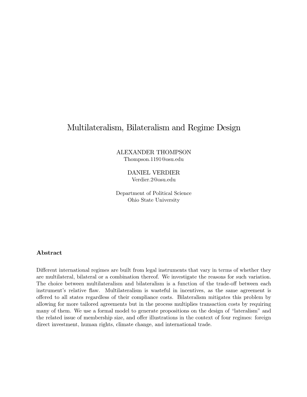 Multilateralism, Bilateralism and Regime Design