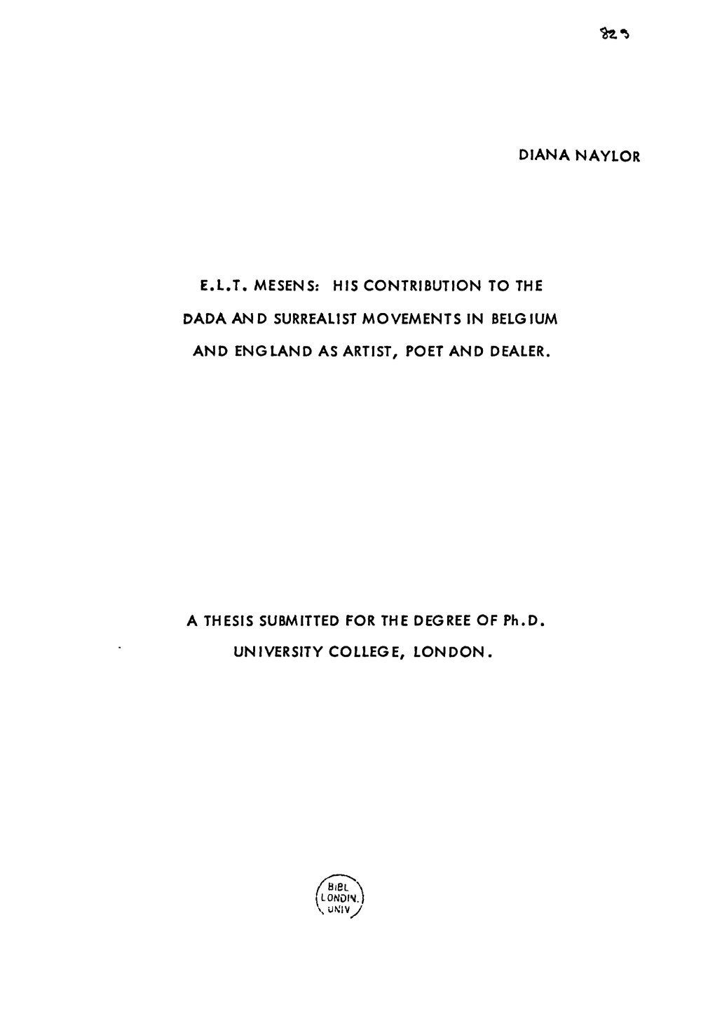 Diana Naylor E.L.T. Mesens: His Contribution to the Dada