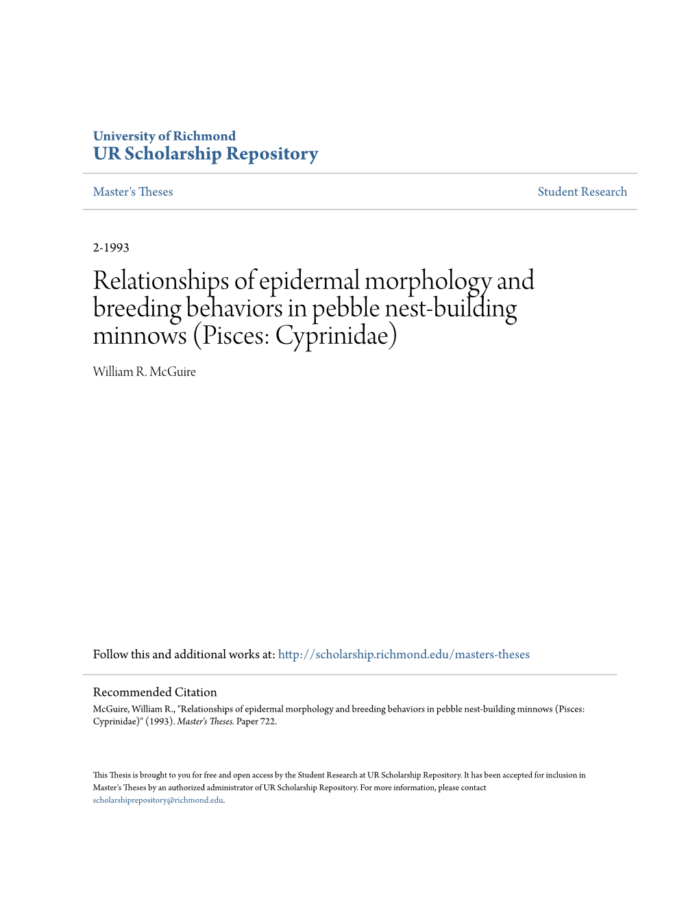 Relationships of Epidermal Morphology and Breeding Behaviors in Pebble Nest-Building Minnows (Pisces: Cyprinidae) William R