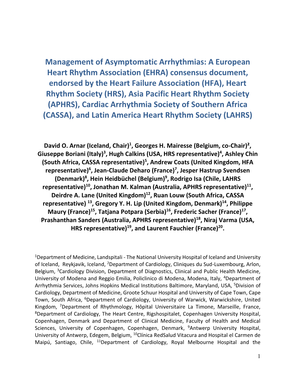 Management of Asymptomatic Arrhythmias: a European Heart