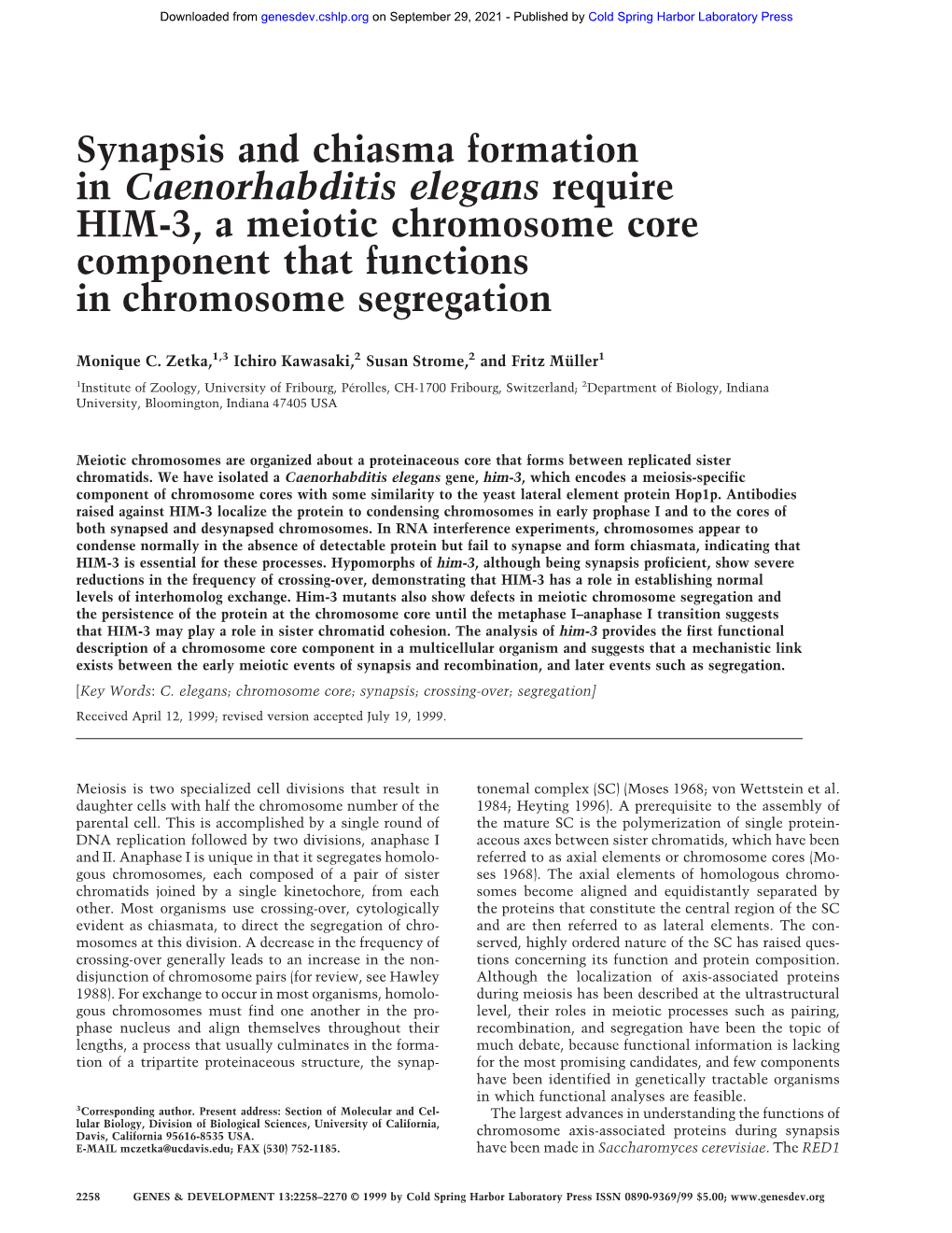 Synapsis and Chiasma Formation in Caenorhabditis Elegans Require HIM-3, a Meiotic Chromosome Core Component That Functions in Chromosome Segregation