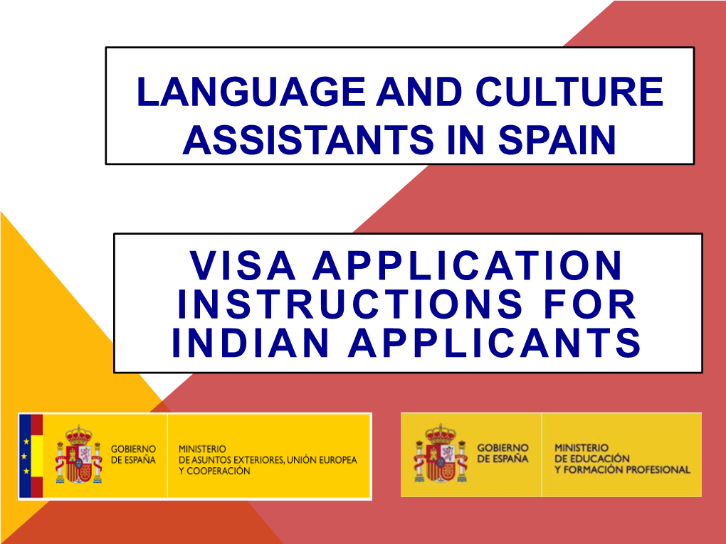 Language and Culture Assistants in Spain Visa Application Instructions