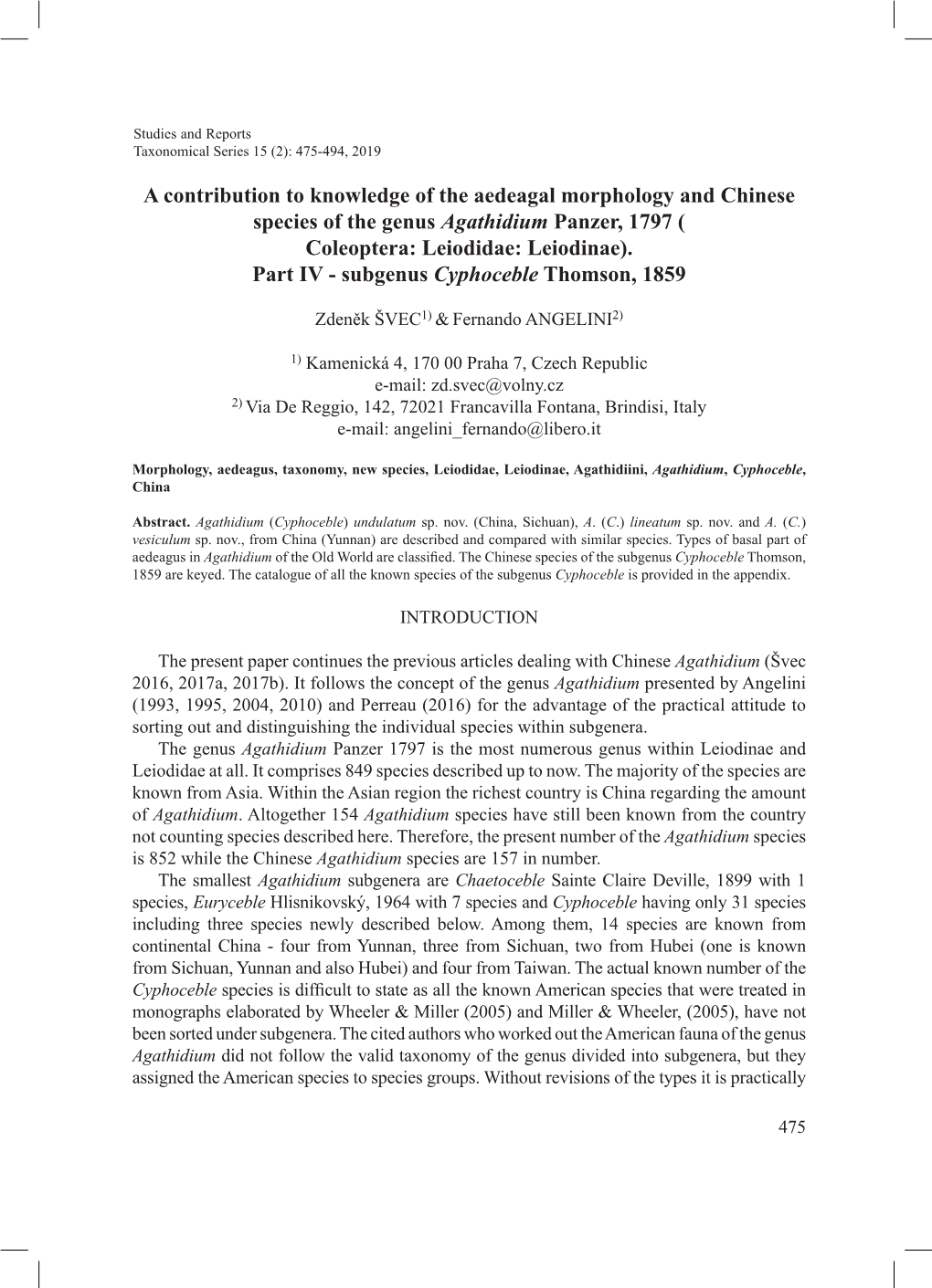 A Contribution to Knowledge of the Aedeagal Morphology and Chinese Species of the Genus Agathidium Panzer, 1797 ( Coleoptera: Leiodidae: Leiodinae)