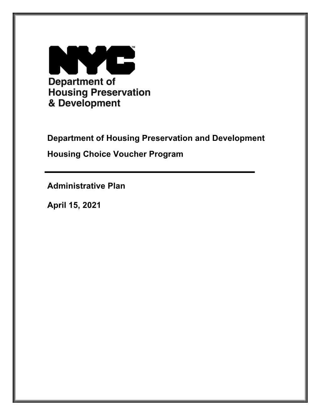 HPD's Housing Choice Voucher Program Administrative Plan