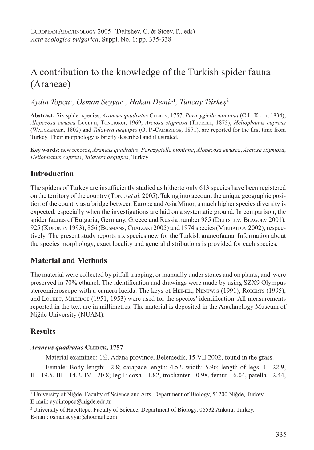 A Contribution to the Knowledge of the Turkish Spider Fauna (Araneae)