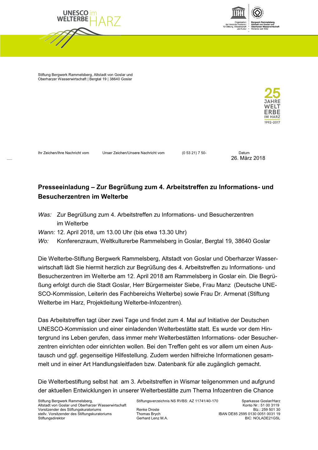 Stiftung Weltkulturerbe Rammelsberg / Goslar Und Kulturlandschaft Harz