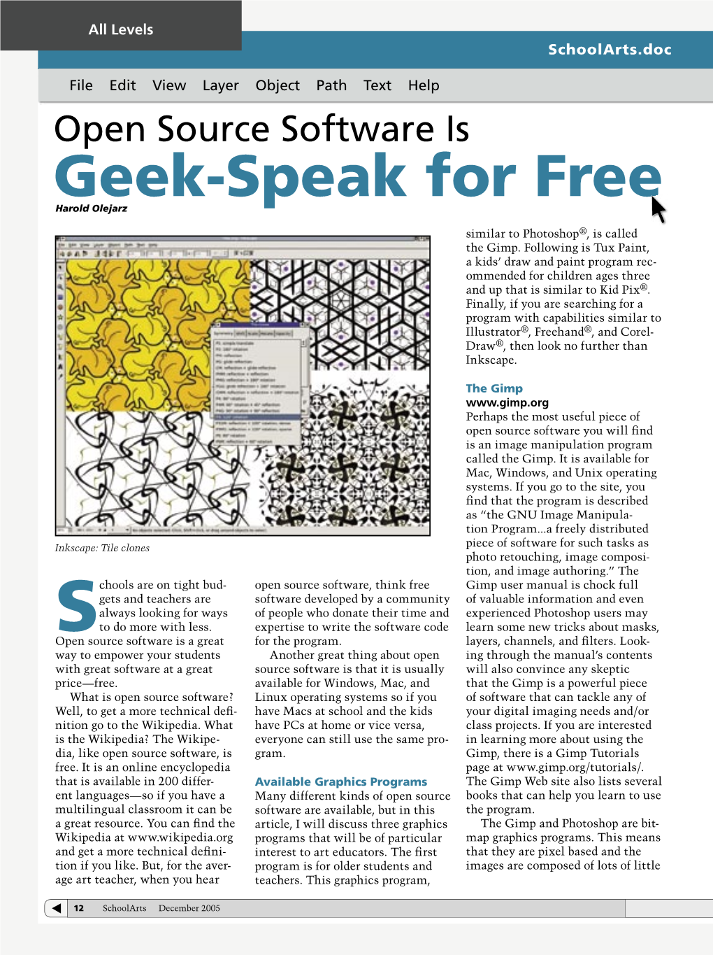 Open Source Software Is Geek-Speak for Freefree Harold Olejarz