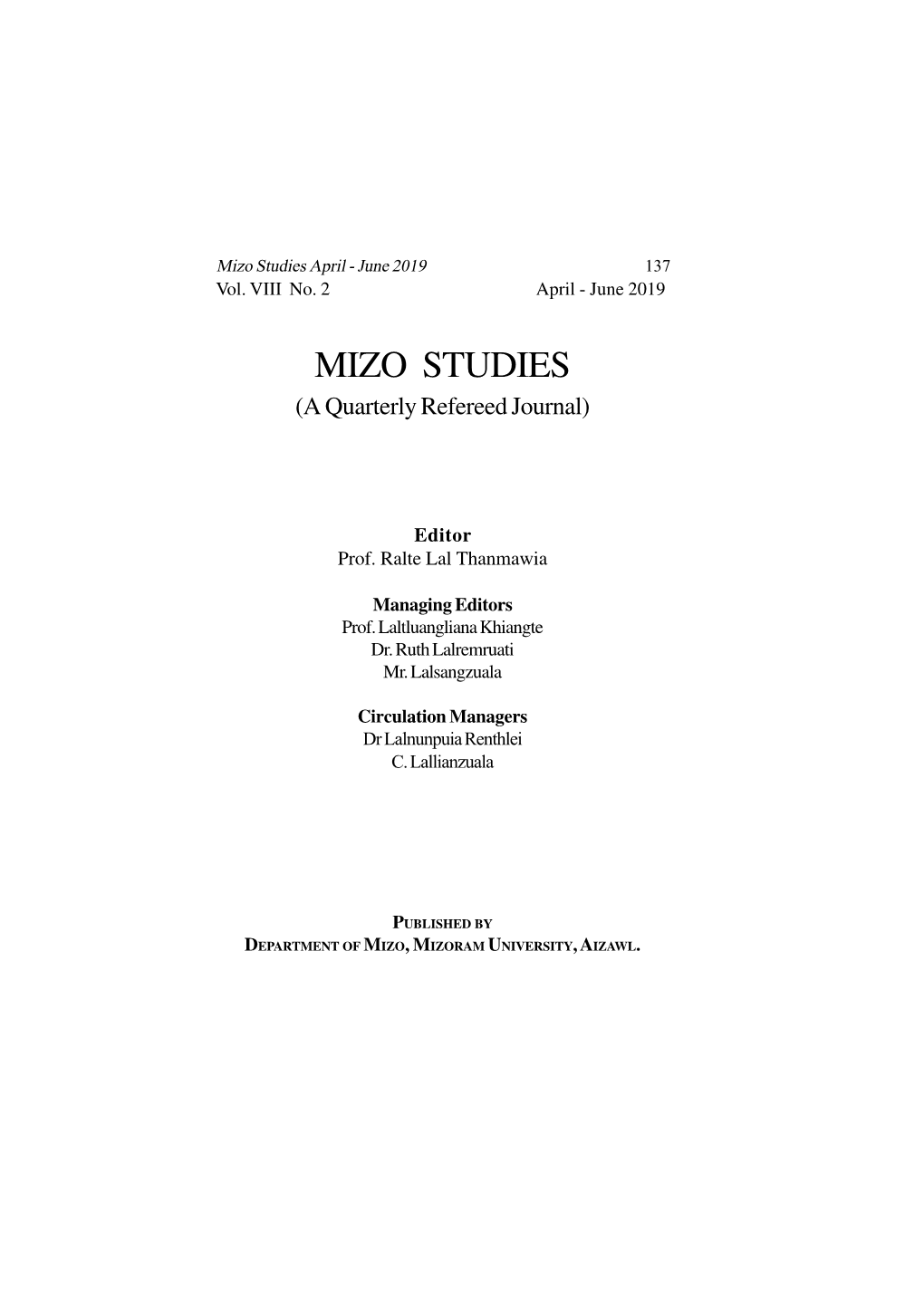 Mizo Studies April - June 2019 137 Vol