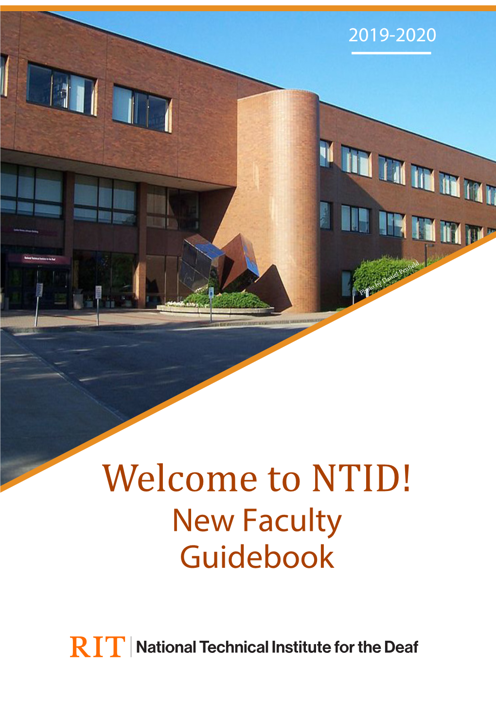 NTID! New Faculty Guidebook NTID New Faculty Guidebook 2019