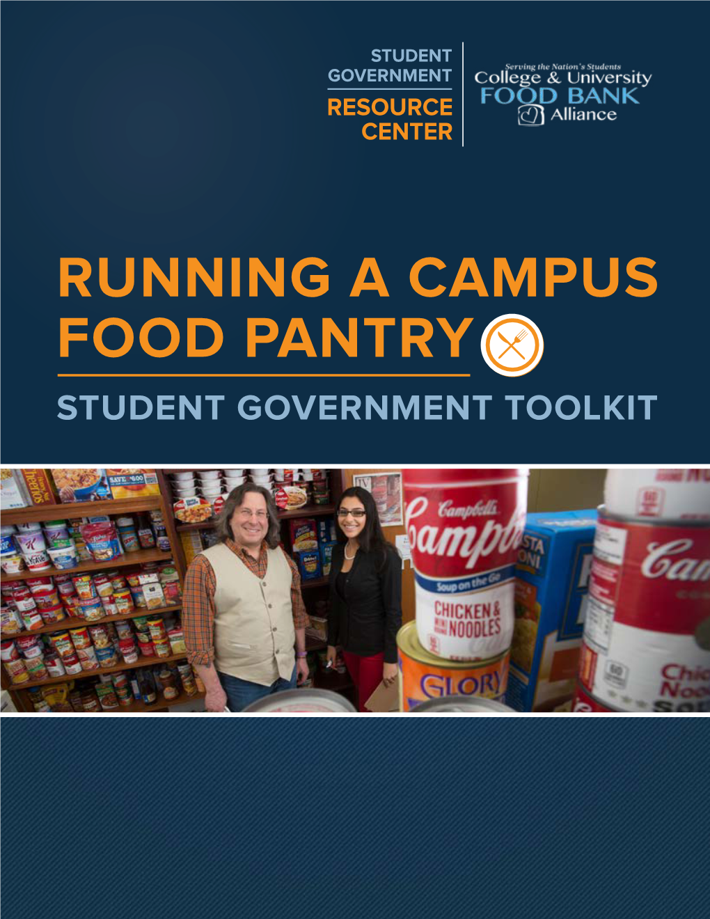 Running a Campus Food Pantry Student Government Toolkit Acknowledgements