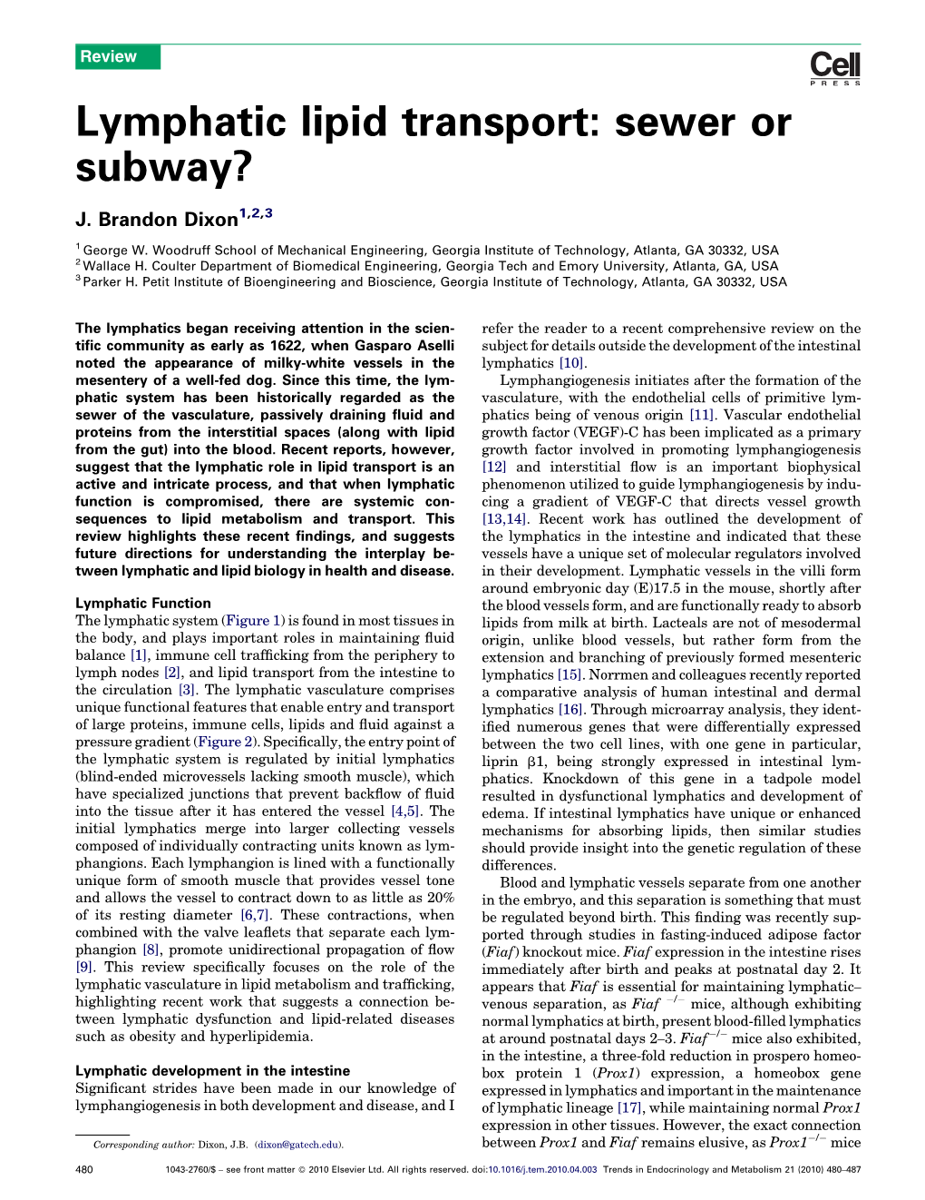 Lymphatic Lipid Transport: Sewer Or Subway?