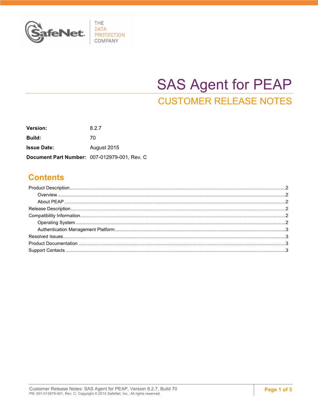 SAS Agent for PEAP CUSTOMER RELEASE NOTES