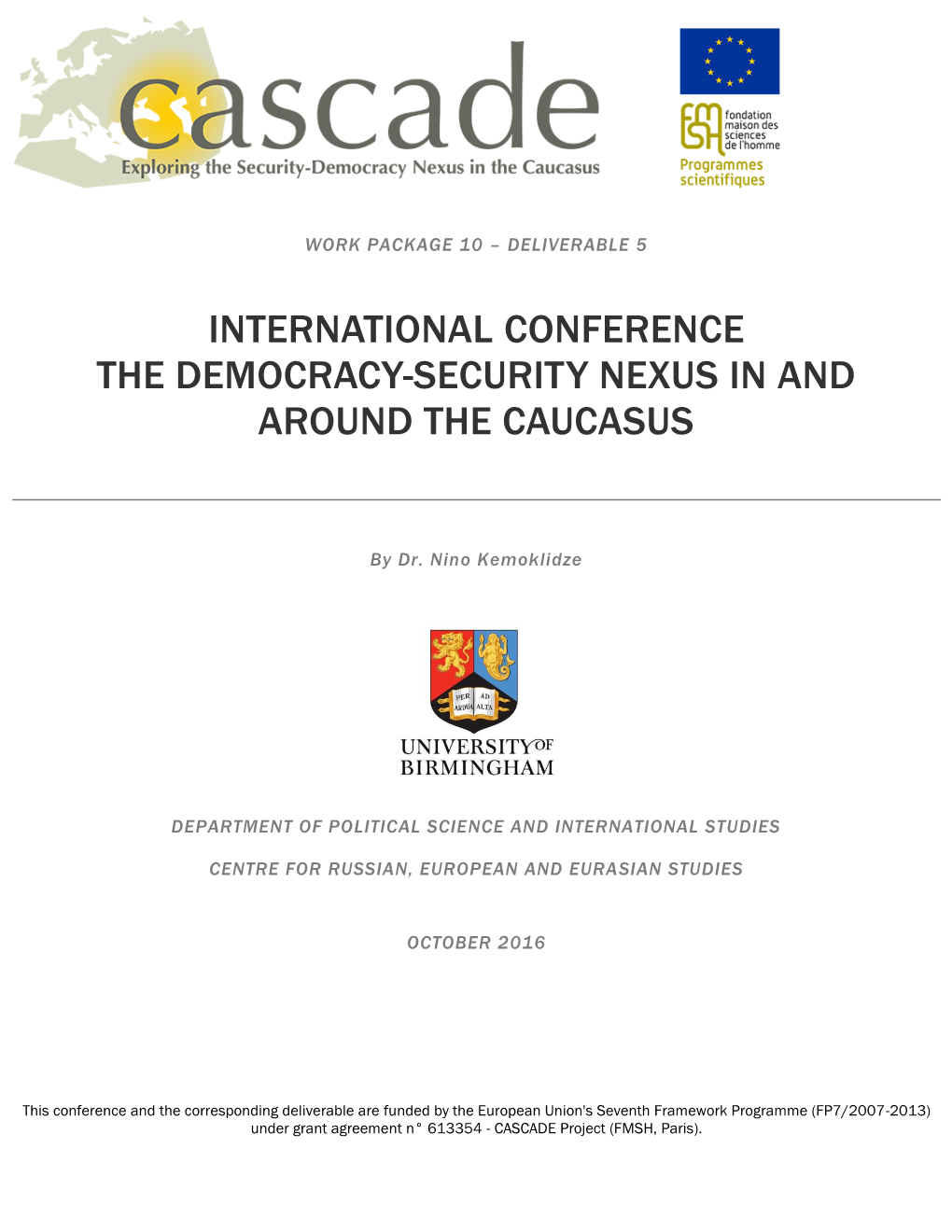 International Conference the Democracy-Security Nexus in and Around the Caucasus