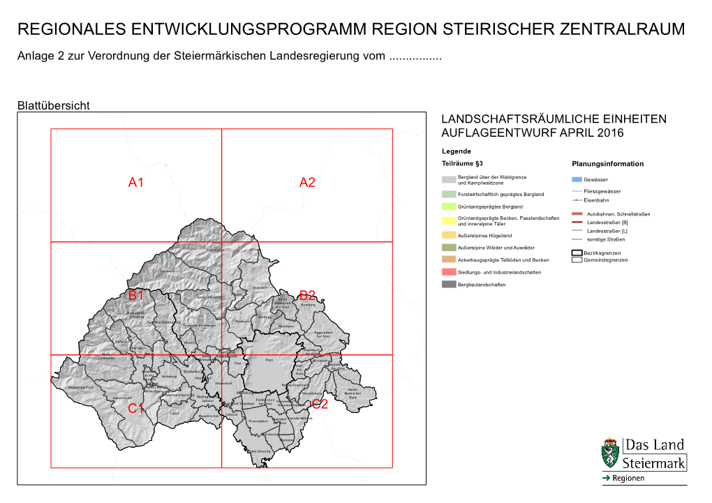 REGIONALES ENTWICKLUNGSPROGRAMM REGION STEIRISCHER ZENTRALRAUM Anlage 2 Zur Verordnung Der Steiermärkischen Landesregierung Vom