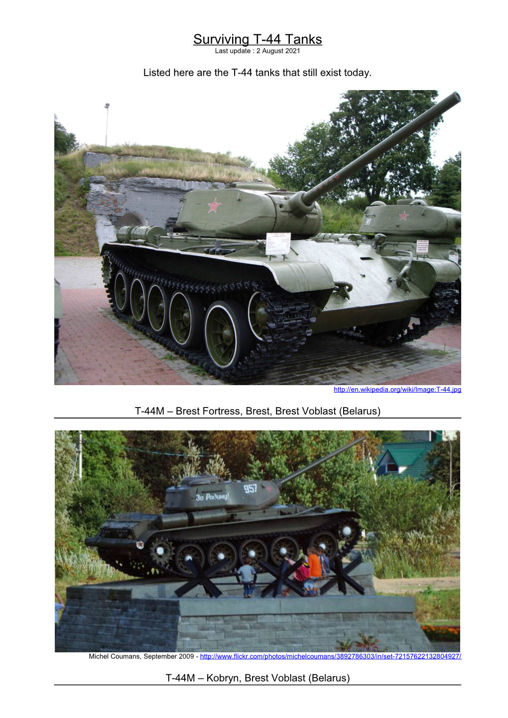 Surviving T-44 Tanks Last Update : 2 August 2021