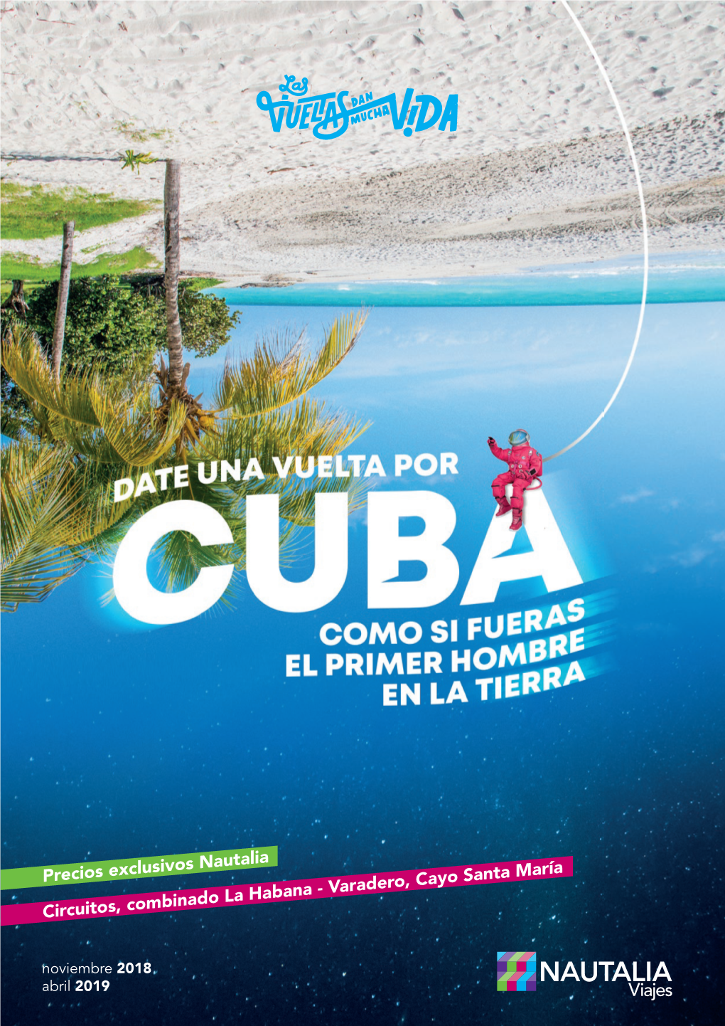 Circuitos, Combinado La Habana - Varadero, Cayo Santa María