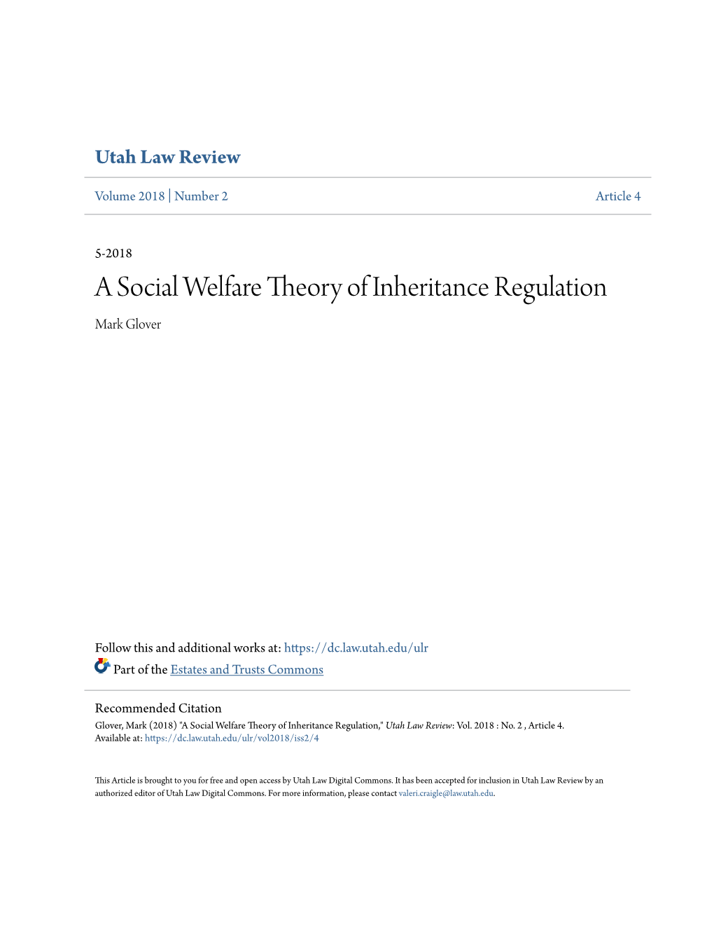 A Social Welfare Theory of Inheritance Regulation Mark Glover