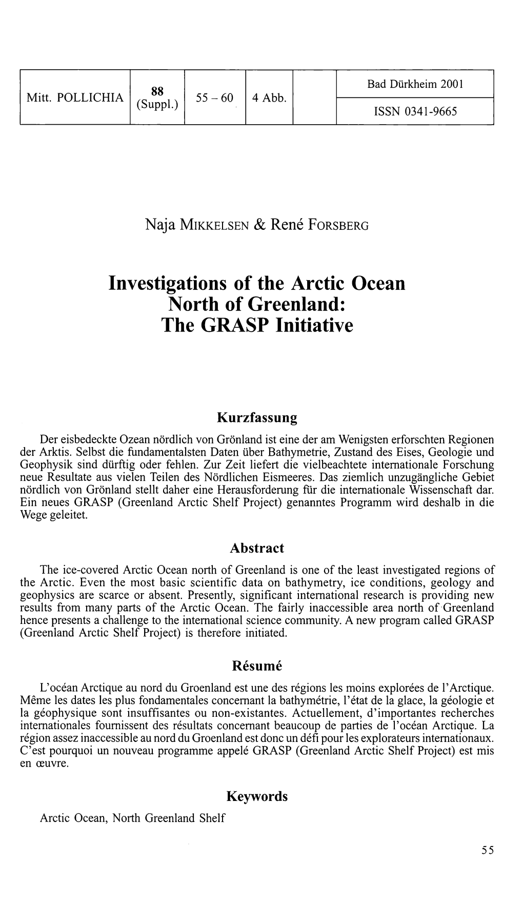 Investigations of the Arctic Ocean North of Greenland: the GRASP Initiative