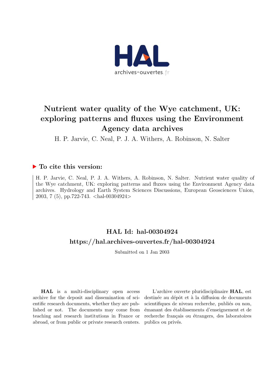 Nutrient Water Quality of the Wye Catchment, UK: Exploring Patterns and ﬂuxes Using the Environment Agency Data Archives H
