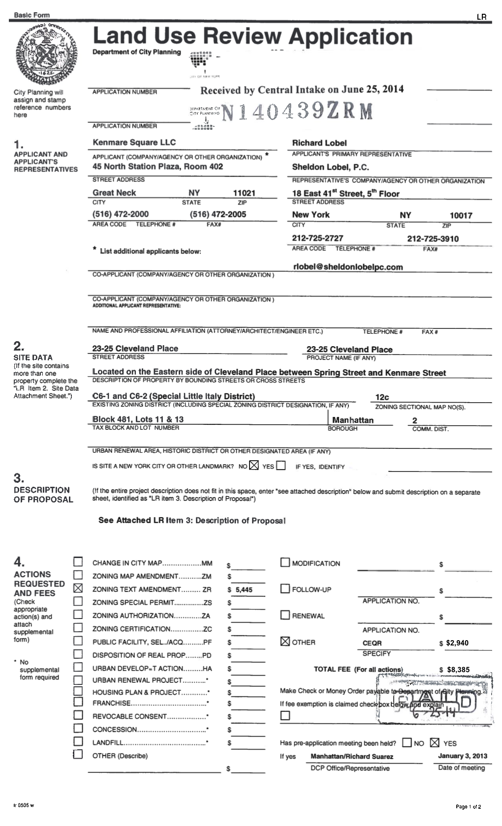 23-25 Cleveland Place Text Amendment LR Item 3-Description of Proposal Project ID: P2013M0287