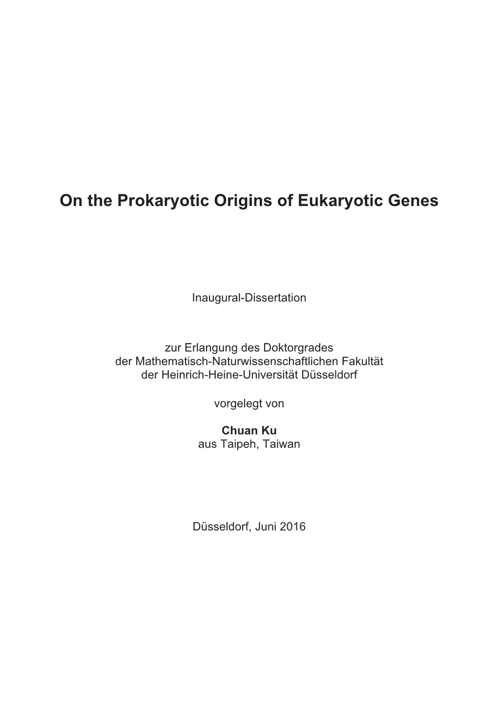 On the Prokaryotic Origins of Eukaryotic Genes