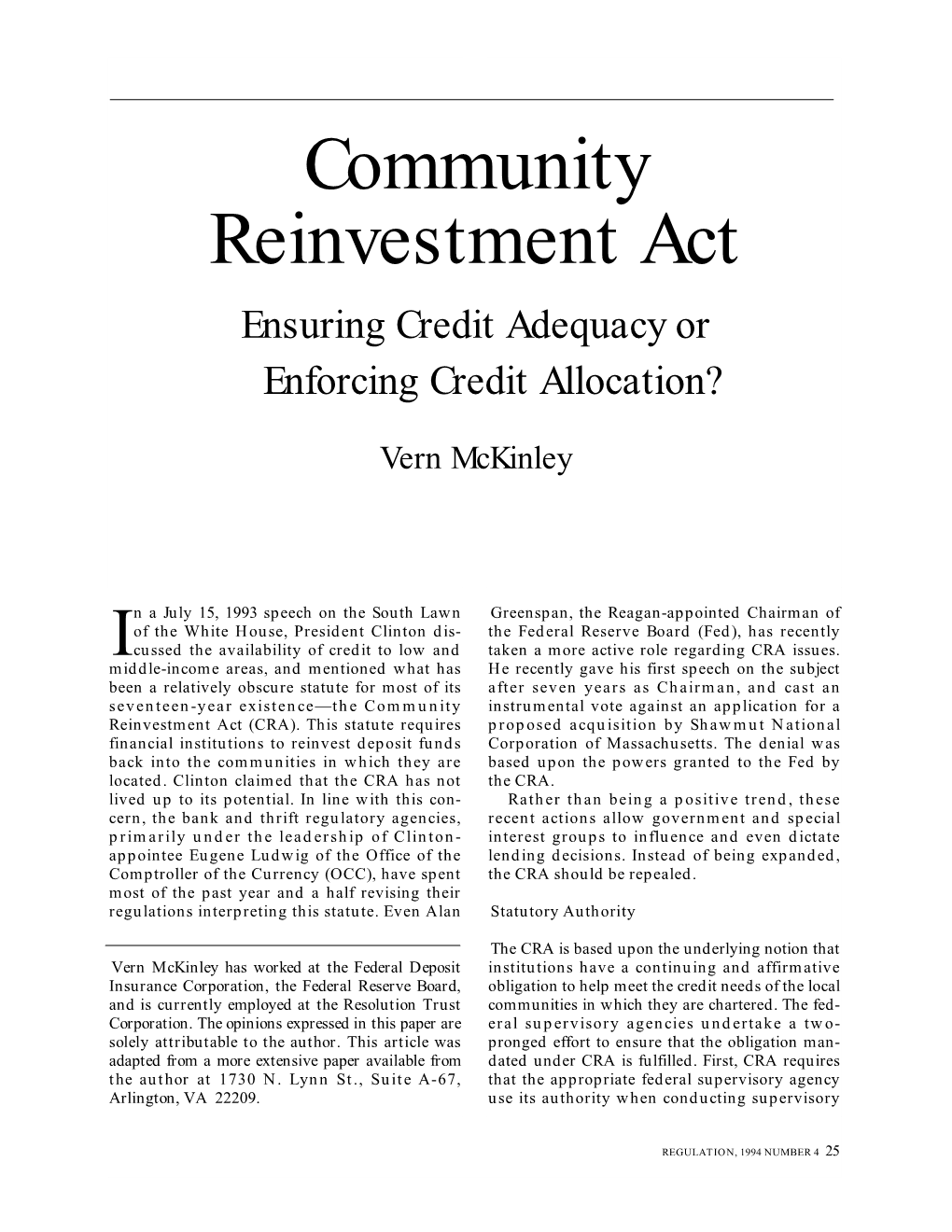 Community Reinvestment Act Ensuring Credit Adequacy Or Enforcing Credit Allocation?