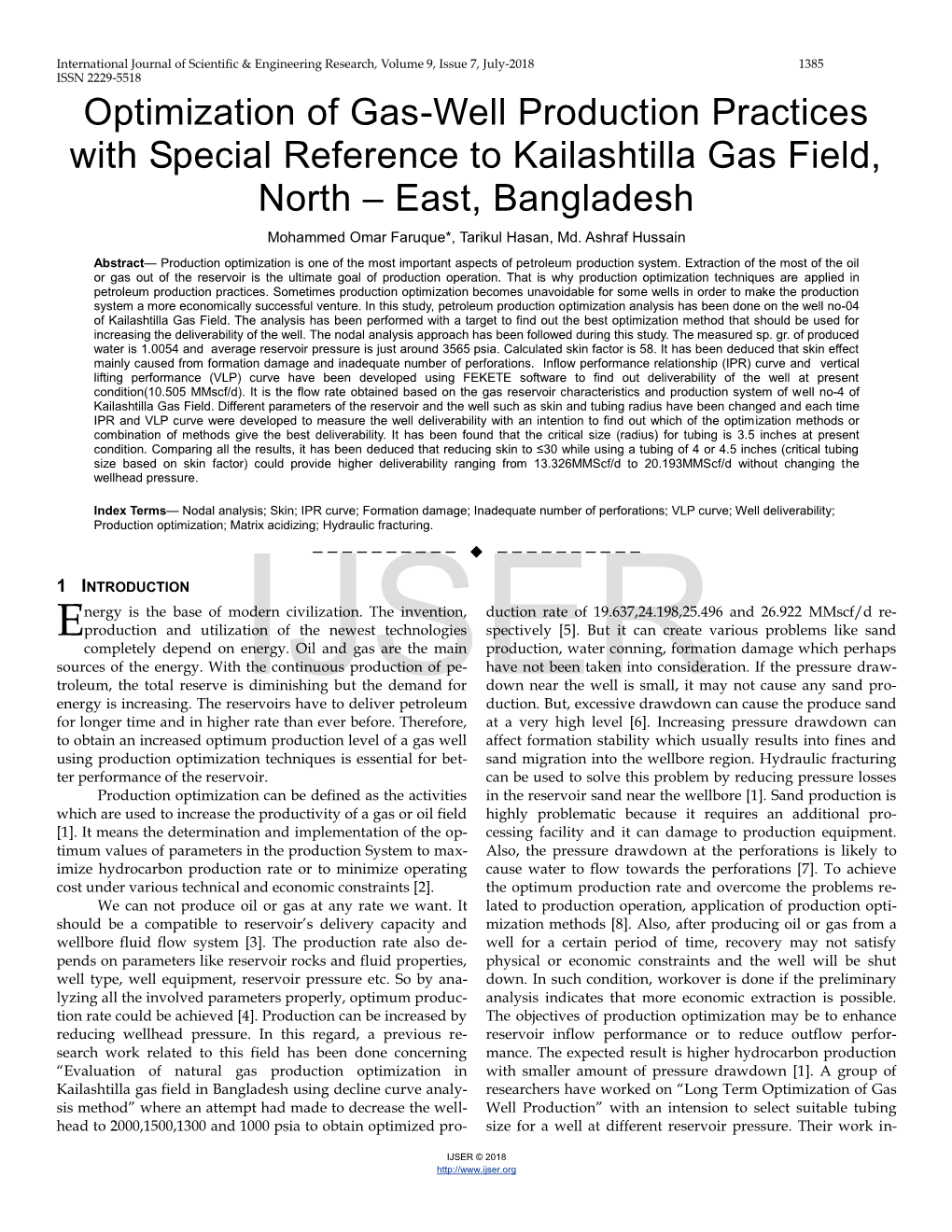 Optimization of Gas-Well Production Practices with Special Reference to Kailashtilla Gas Field, North – East, Bangladesh Mohammed Omar Faruque*, Tarikul Hasan, Md