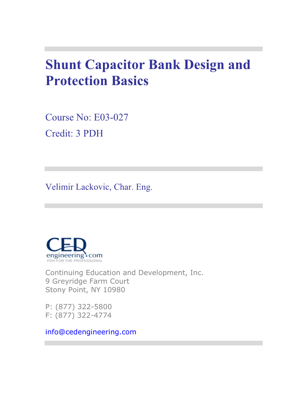 Shunt Capacitor Bank Design and Protection Basics