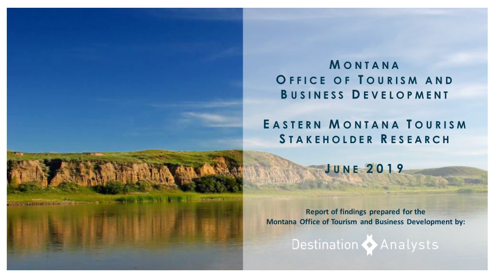 Eastern Montana Tourism Stakeholder Research Report