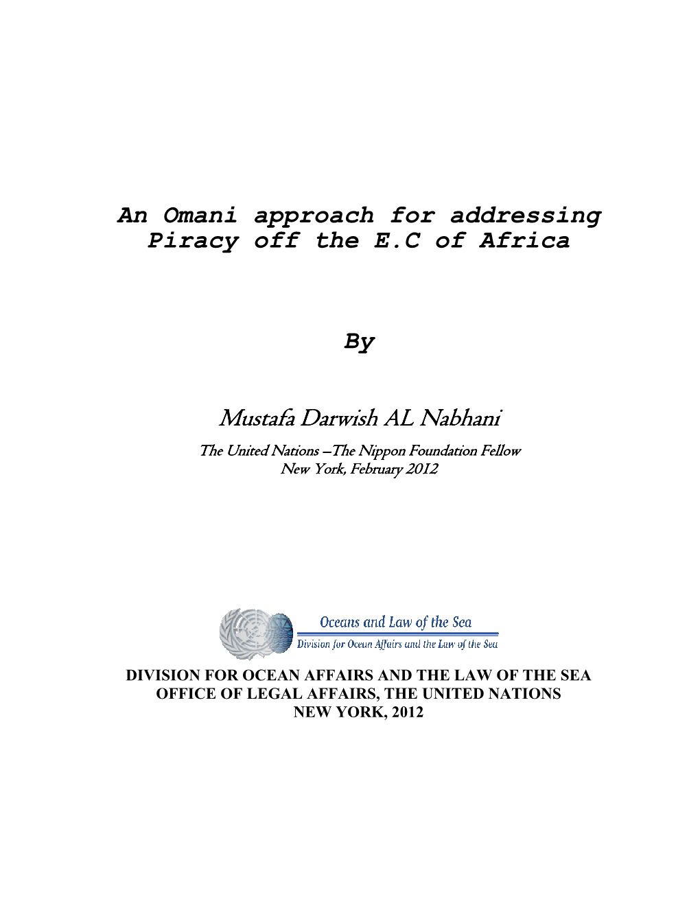 An Omani Approach for Addressing Piracy Off the E.C of Africa