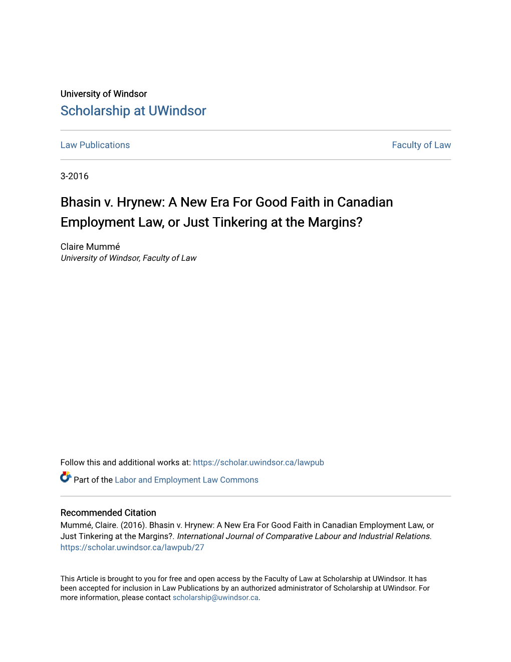Bhasin V. Hrynew: a New Era for Good Faith in Canadian Employment Law, Or Just Tinkering at the Margins?