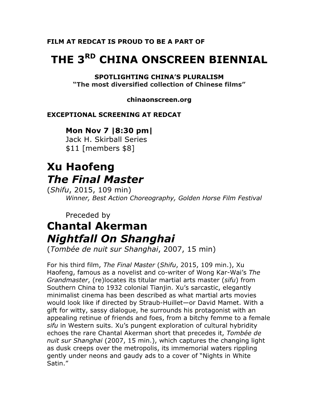 THE 3RD CHINA ONSCREEN BIENNIAL Xu Haofeng the Final