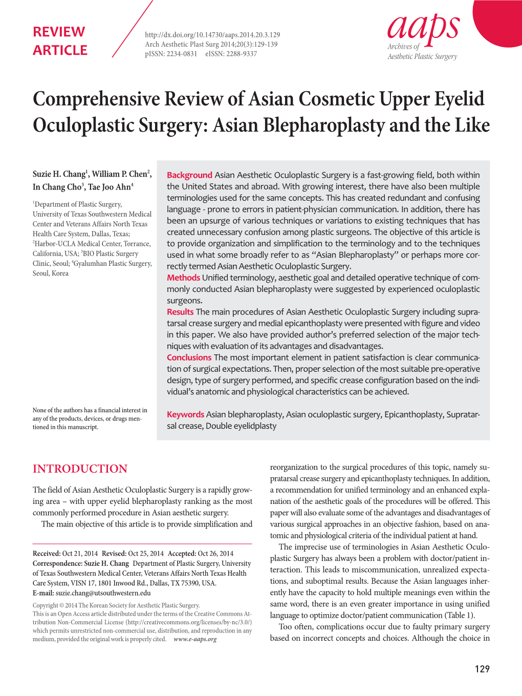 Comprehensive Review of Asian Cosmetic Upper Eyelid Oculoplastic Surgery: Asian Blepharoplasty and the Like