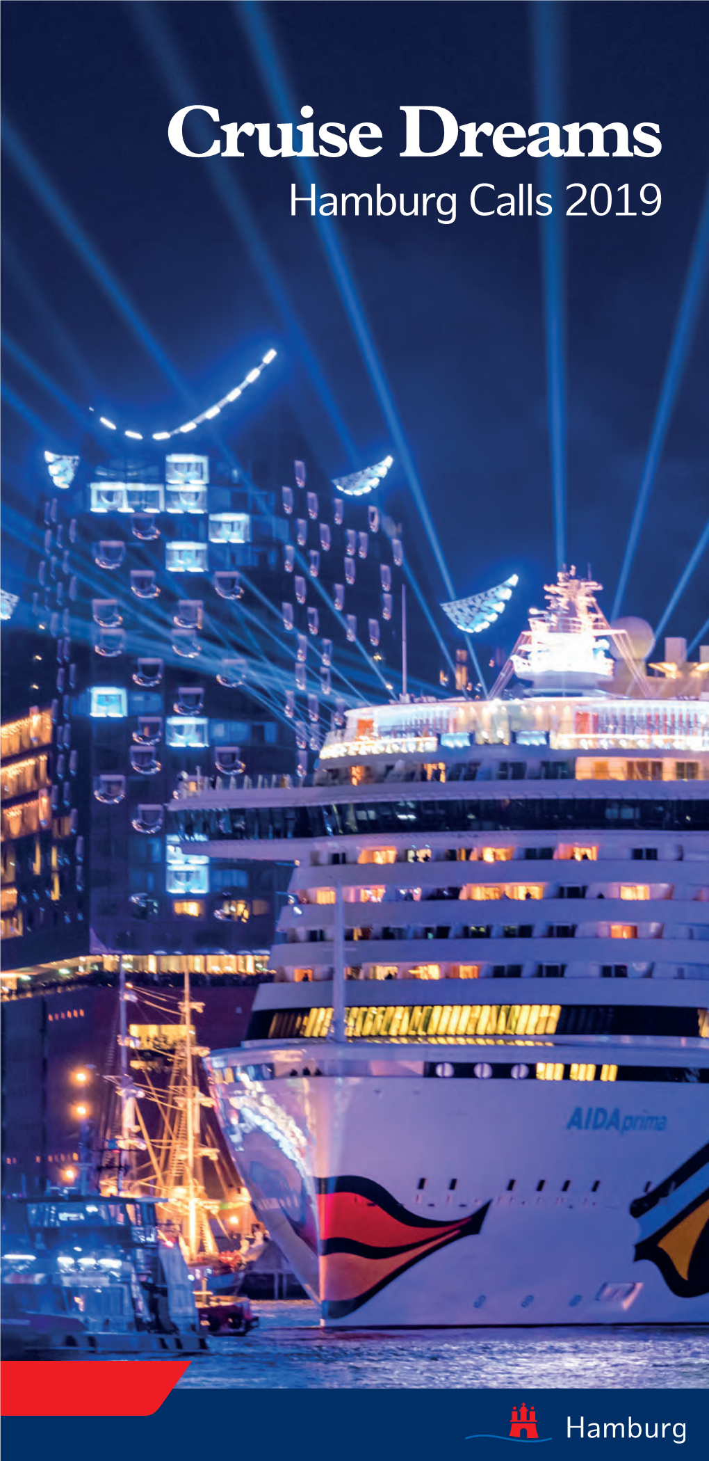 Cruise Dreams Hamburg Calls 2019 SUPERLATIVE MARITIME EVENT