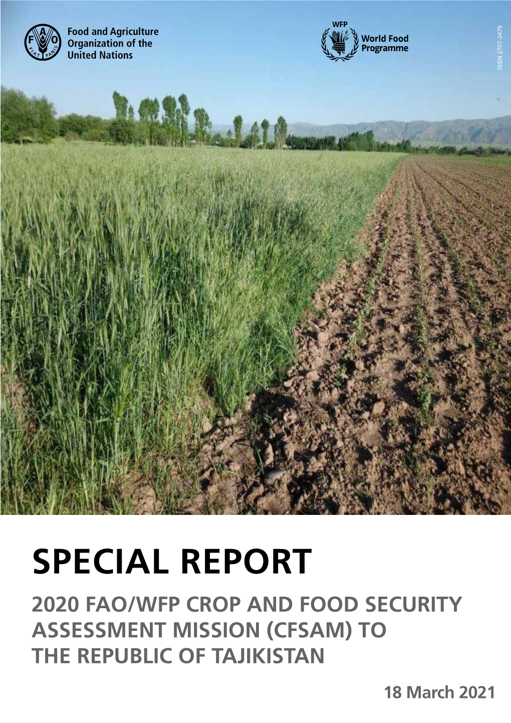 SPECIAL REPORT 2020 FAO/WFP CROP and FOOD SECURITY ASSESSMENT MISSION (CFSAM) to the REPUBLIC of TAJIKISTAN 18 March 2021