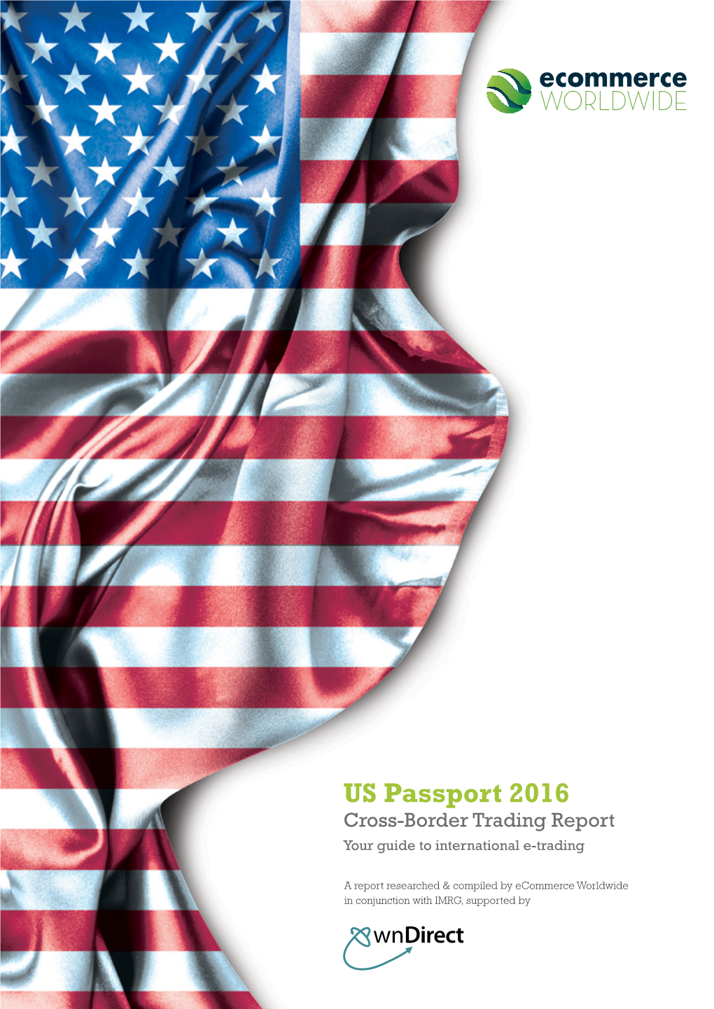 US Passport 2016 Cross-Border Trading Report Your Guide to International E-Trading