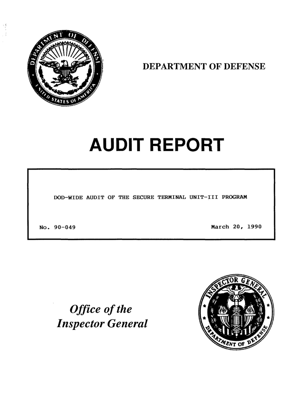 Dod-Wide Audit of the Secure Terminal, Unit-III Program
