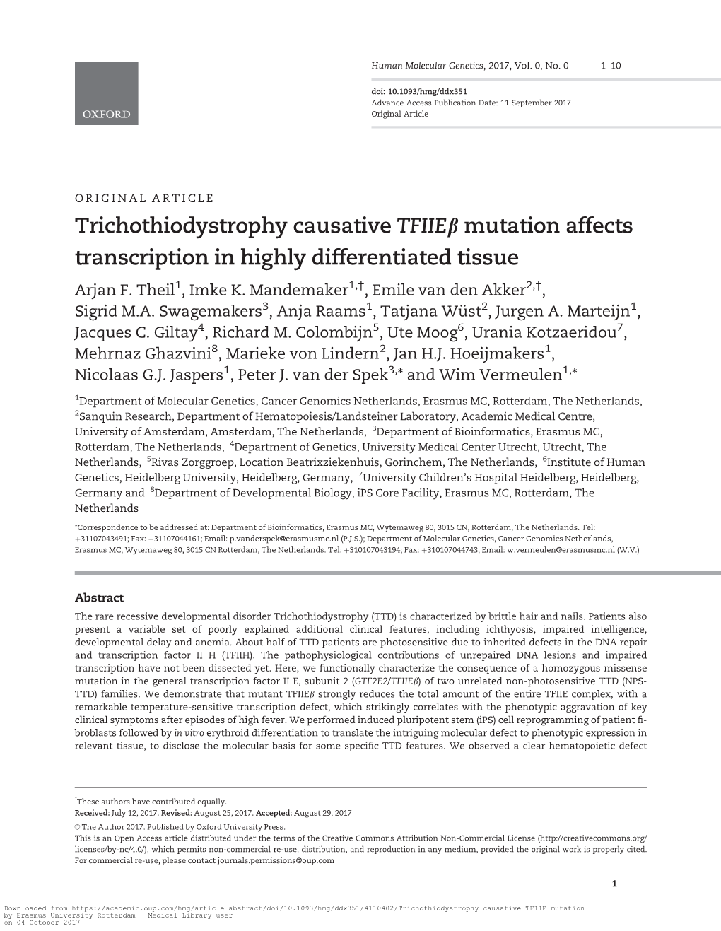 Trichothiodystrophy Causative Tfiieb Mutation Affects Transcription in Highly Differentiated Tissue Arjan F
