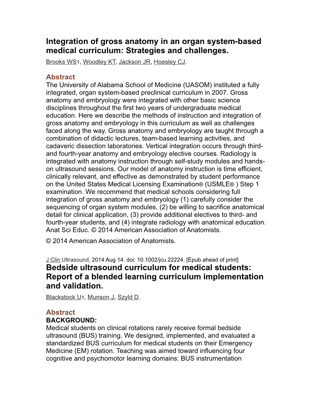 Integration of Gross Anatomy in an Organ System-Based Medical Curriculum: Strategies and Challenges