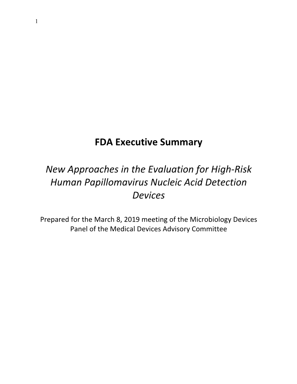 FDA Executive Summary New Approaches in the Evaluation For