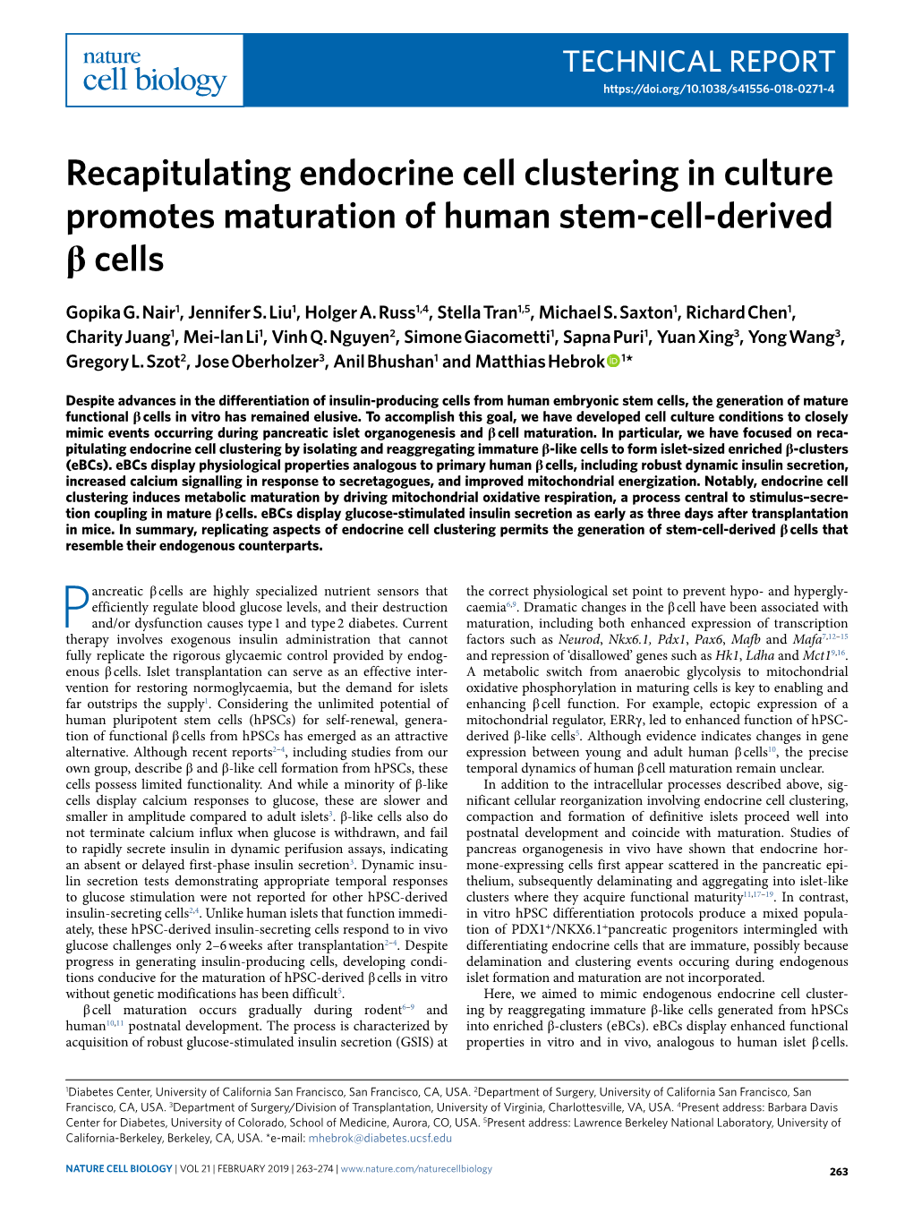 Recapitulating Endocrine Cell Clustering in Culture Promotes Maturation of Human Stem-Cell-Derived Β Cells Gopika G