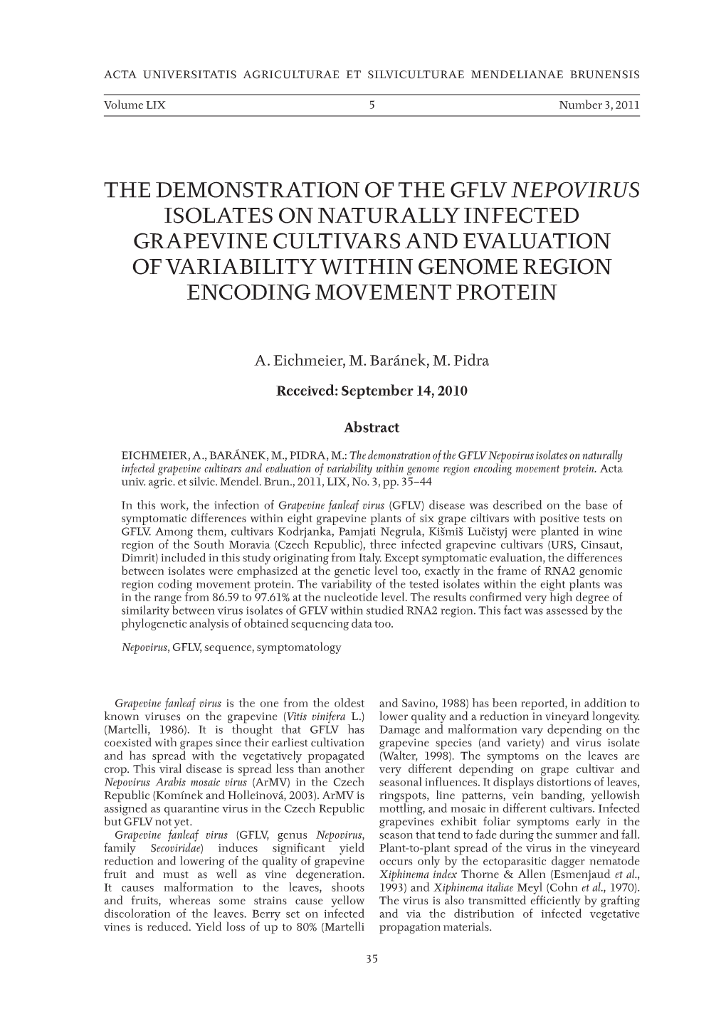 The Demonstration of the Gflv Nepovirus Isolates On