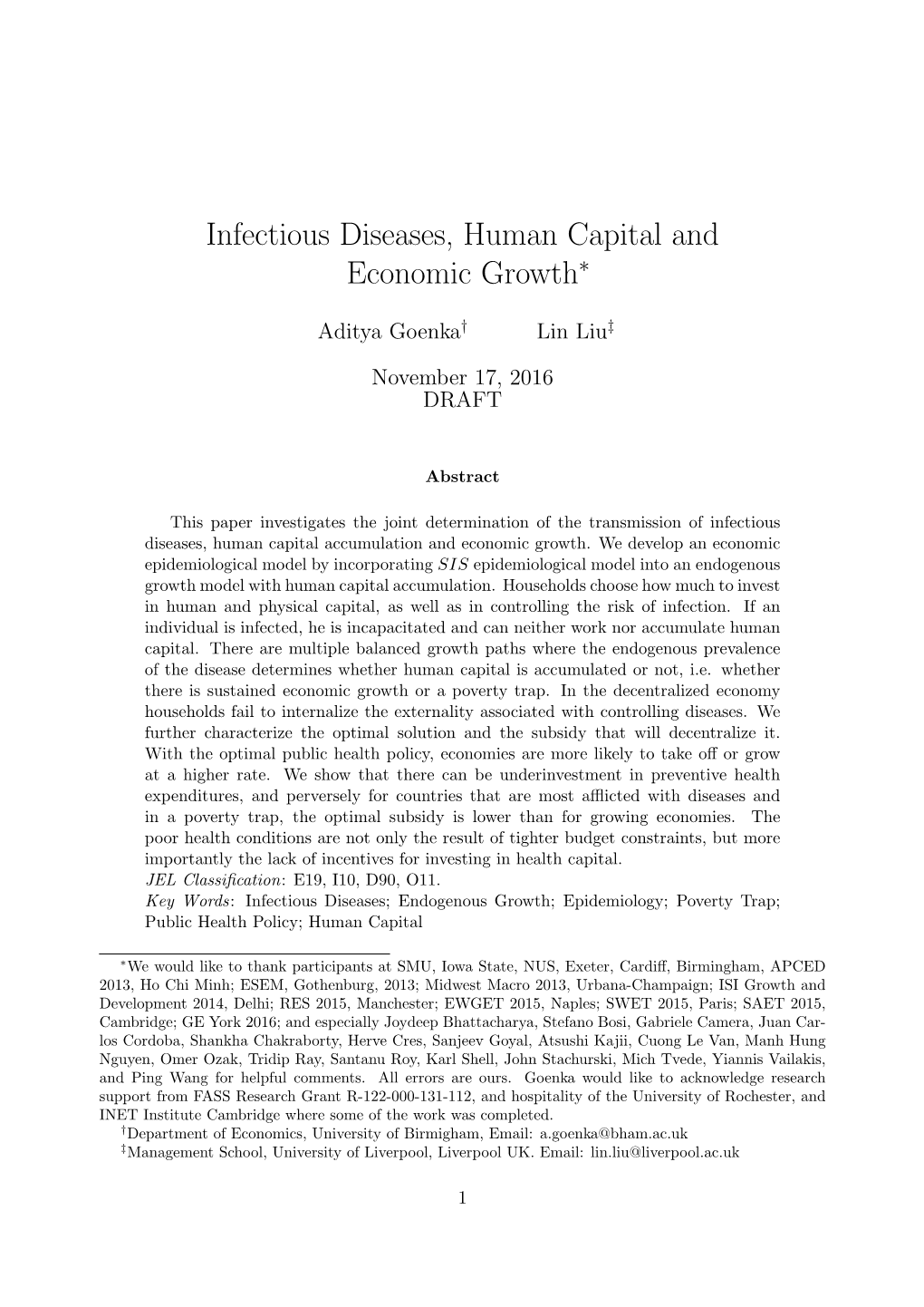 Infectious Diseases, Human Capital and Economic Growth∗
