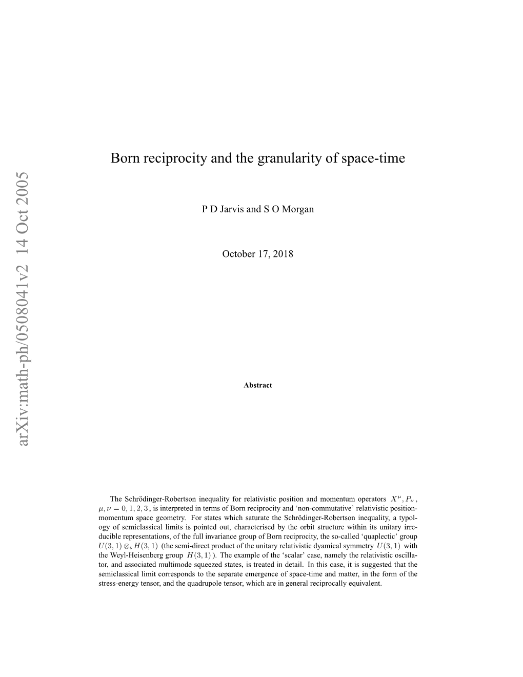 Born Reciprocity and the Granularity of Space-Time