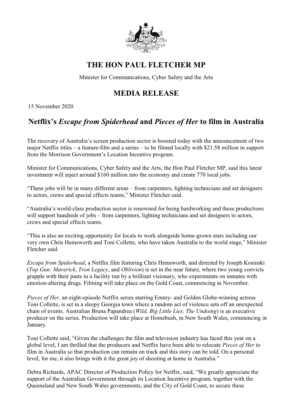 THE HON PAUL FLETCHER MP MEDIA RELEASE Netflix's Escape