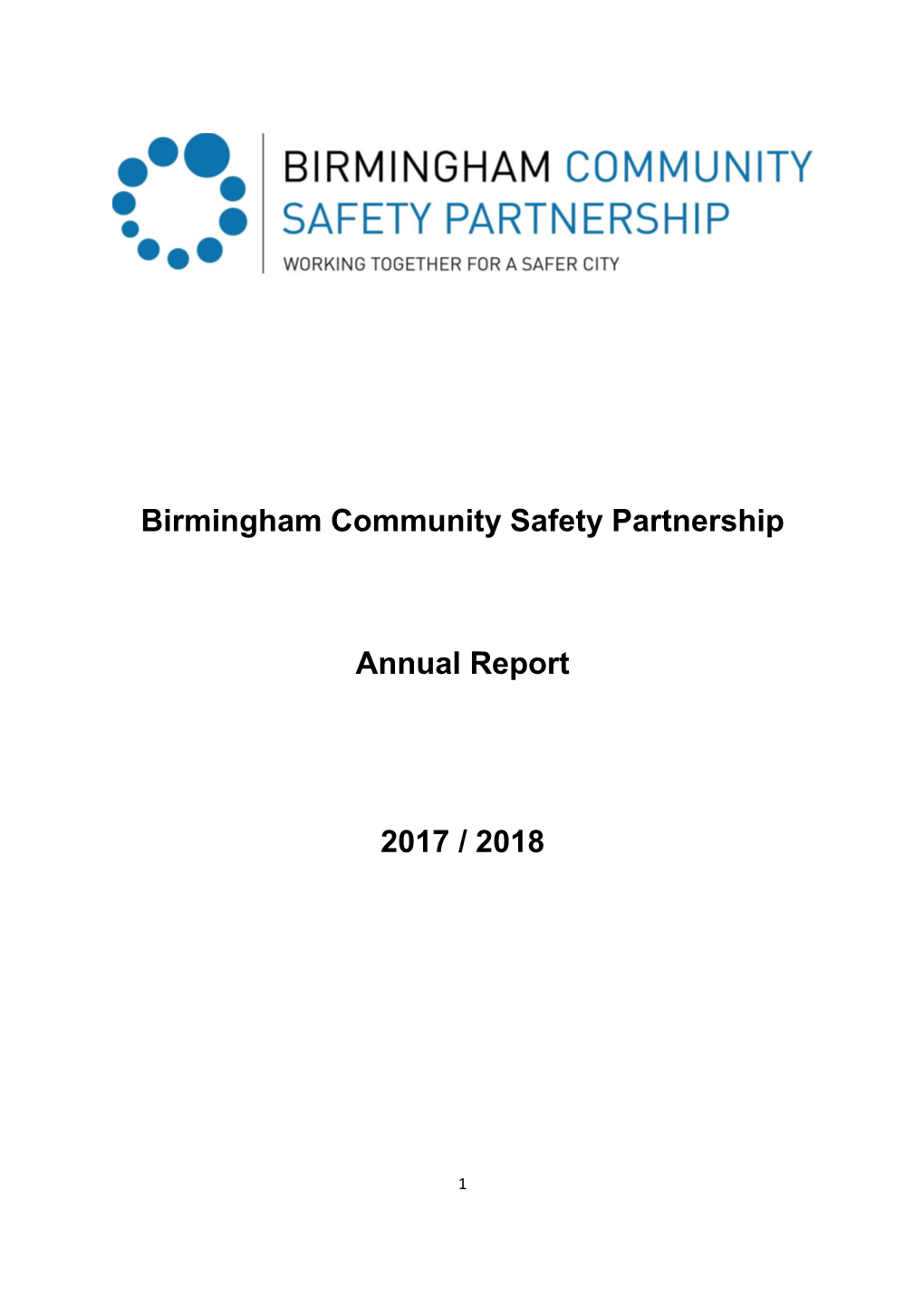 Birmingham Community Safety Partnership Annual Report 2017