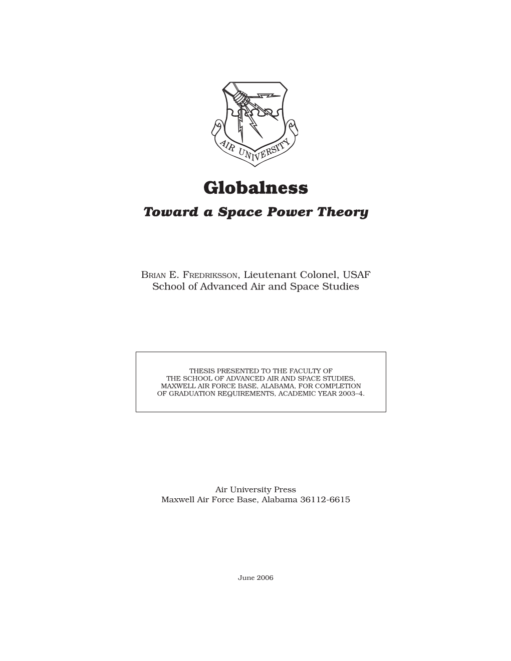 Globalness Toward a Space Power Theory