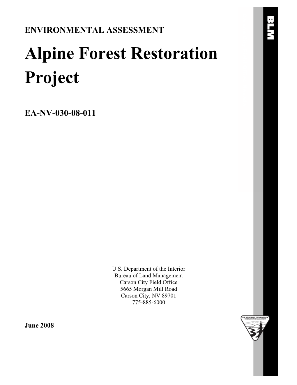 Alpine Forest Restoration Project