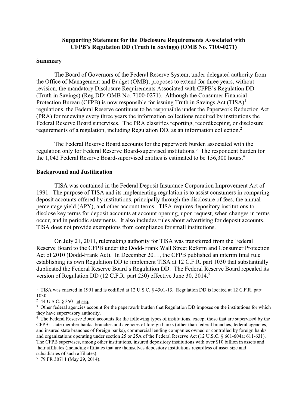 Supporting Statement for the Disclosure Requirements Associated with CFPB’S Regulation DD (Truth in Savings) (OMB No