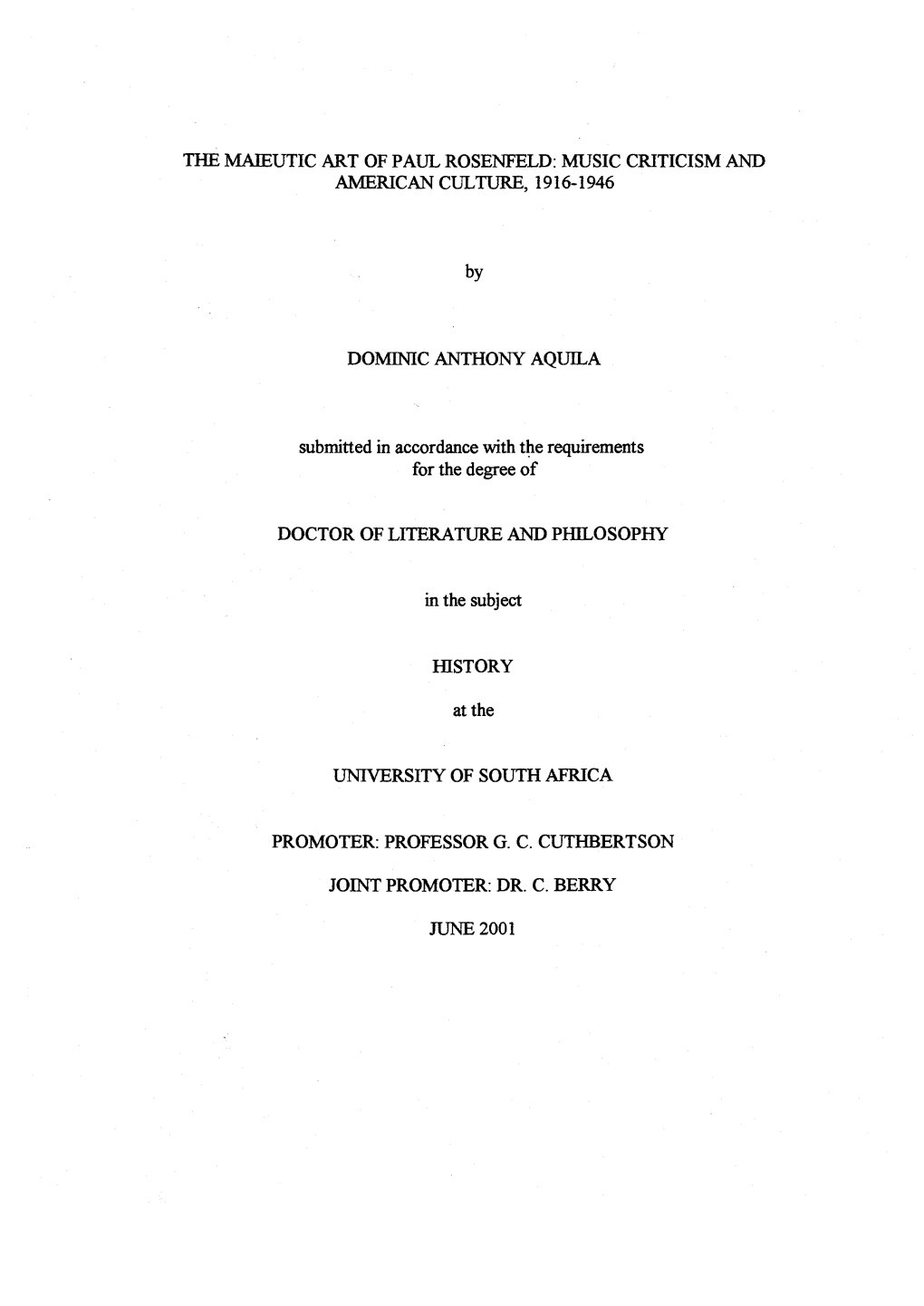 The Maieutic Art of Paul Rosenfeld: Music Criticism and American Culture, 1916-1946